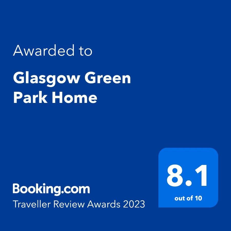 Glasgow Green Park Home Dış mekan fotoğraf